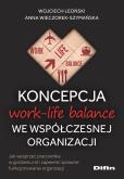 Okładka książki Koncepcja work-life balance we współczesnej organizacji