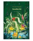 Okładka książki Koniberki (wyd. 2022)