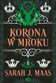 Okładka książki Korona w mroku. Szklany Tron. Tom 2 wyd. 2023