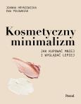 Okładka książki Kosmetyczny minimalizm. - uszkodzone