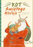 Kot Świętego Mikołaja. Autor: Degl’Innocenti Fulvia, Costa Daniela. Dobreksiazki.pl Okładka książki Kot Świętego Mikołaja