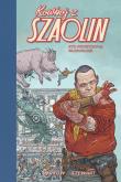 Okładka książki Kowboj z Szaolin - 3 - Kto powstrzyma panowanie?
