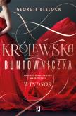 Okładka książki Królewska buntowniczka. Powieść o księżniczce Małgorzacie Windsor
