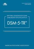 Okładka książki Kryteria diagnostyczne zaburzeń psychicznych DSM-5-TR
