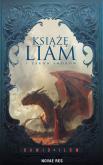 Okładka książki Książę Liam i Zakon Smoków