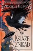 Książę znikąd. Autor: Rochelle Hassan. Dobreksiazki.pl Okładka książki Książę znikąd