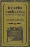 Okładka książki Książka kucharska hrabstwa kłodzkiego
