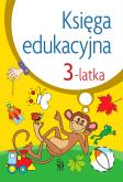 Okładka książki Księga edukacyjna 3-latka