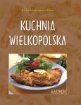 Okładka książki Kuchnia wielkopolska. Potrawy tradycyjne A4 TW