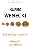 Okładka książki Kupiec wenecki Shylock się nazywam - uszkodzone