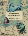 Okładka książki Legendarne potwory wodne