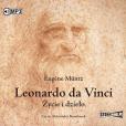 Okładka książki Leonardo da Vinci. Życie i dzieło 2CD audiobook