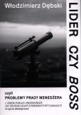 Okładka książki Lider czy Boss, czyli problemy pracy menedżera