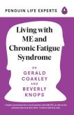 Okładka książki Living with ME and Chronic Fatigue Syndrome