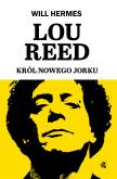 Okładka książki Lou Reed. Król Nowego Jorku