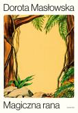 Okładka książki Magiczna rana