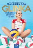 Okładka książki Małgorzata Glinka. Wszystkie odcienie złota