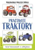 Okładka książki Malowanka Małego Smyka. Pracowite traktory