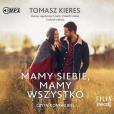Okładka książki Mamy siebie mamy wszystko - Audiobook