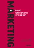 Okładka książki Marketing Sztuka konkurowania i współpracy