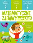 Okładka książki Matematyczne zabawy dla 6-latka