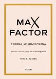 Okładka książki Max Factor. Twórca imperium piękna