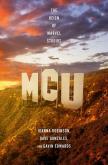 MCU: The Reign of Marvel Studi. Autor: Robinson Joanna, Gonzales Dave. Dobreksiazki.pl Okładka książki MCU: The Reign of Marvel Studi