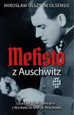 Okładka książki Mefisto z Auschwitz. Śladami Jozefa Mengele...