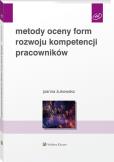 Okładka książki Metody oceny form rozwoju kompetencji pracowników