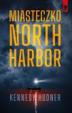 Okładka książki Miasteczko North Harbor