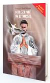 Milczenie w liturgii. Autor: Pascal Desthieux. Dobreksiazki.pl Okładka książki Milczenie w liturgii