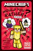 Okładka książki Minecraft. Would you rather? Edycja polska