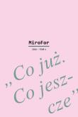 Okładka książki MiroFor 2024 / tom 4: „Co już. Co jeszcze”
