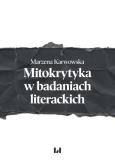 Okładka książki Mitokrytyka w badaniach literackich