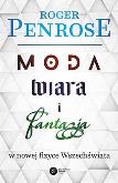 Okładka książki Moda, wiara i fantazja w nowej fizyce.. w.2023