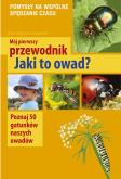 Okładka książki Mój pierwszy przewodnik. Jaki to owad?