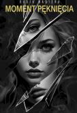 Okładka książki Moment pęknięcia