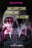 Okładka książki Monster High. Raz ugryzione, podwójnie zgładzone