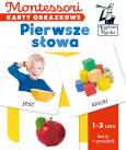 Okładka książki Montessori Karty obrazkowe Pierwsze słowa 1-3 lata
