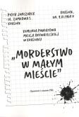 Okładka książki Morderstwo w małym mieście
