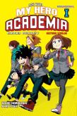 Okładka książki My Hero Academia. Light Novel historie szkolne. Tom 1