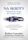 Okładka książki Na skróty-najszybsza droga do Twoich celów