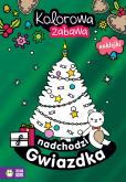 Okładka książki Nadchodzi Gwiazdka. Kolorowa zabawa