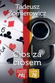 Najlepsze kryminały PRL '70 Cios za ciosem. Autor: Żołnierowicz Tadeusz. Dobreksiazki.pl Okładka książki Najlepsze kryminały PRL '70 Cios za ciosem