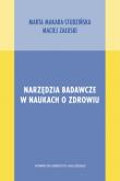 Okładka książki Narzędzia badawcze w naukach o zdrowiu
