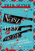 Okładka książki Nasz mąż nie żyje