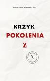 Okładka książki Niemy krzyk pokolenia Z