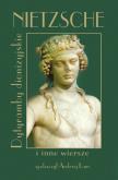 Okładka książki Nietzsche Dytyramby dionizyjskie i inne wiersze