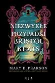 Okładka książki Niezwykłe przypadki Bristol Keats