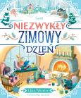 Niezwykły zimowy dzień. Autor: Eliza Wheeler. Dobreksiazki.pl Okładka książki Niezwykły zimowy dzień